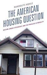 American Housing Question