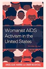 Womanist AIDS Activism in the United States