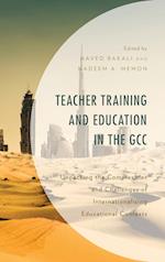 Teacher Training and Education in the GCC