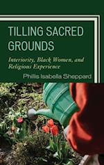 Tilling Sacred Grounds
