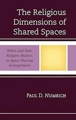 The Religious Dimensions of Shared Spaces