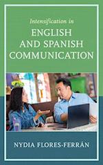 Intensification in English and Spanish Communication