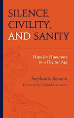 Silence, Civility, and Sanity