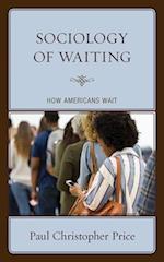 Sociology of Waiting