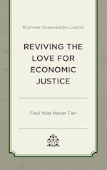 Reviving the Love for Economic Justice