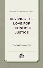 Reviving the Love for Economic Justice