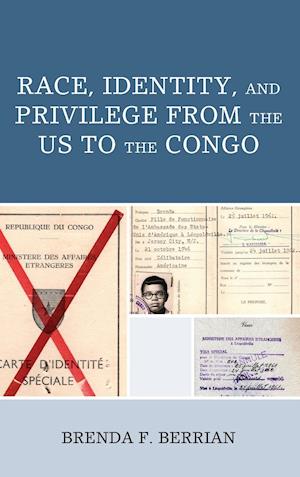 Race, Identity, and Privilege from the Us to the Congo