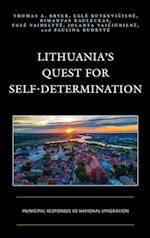 Lithuania's Quest for Self-Determination