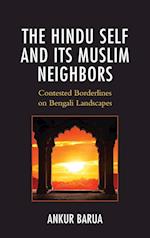The Hindu Self and Its Muslim Neighbors