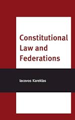 Constitutional Law and Federations
