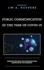 Public Communication in the Time of COVID-19