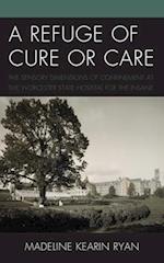 Refuge of Cure or Care