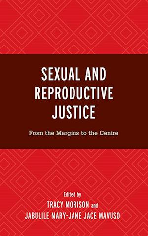 Sexual and Reproductive Justice