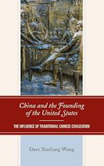 China and the Founding of the United States
