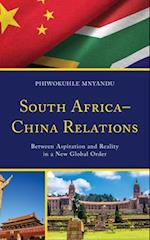 South Africa-China Relations