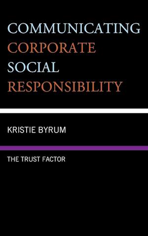 Communicating Corporate Social Responsibility