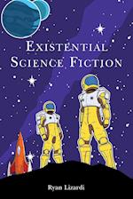 Existential Science Fiction