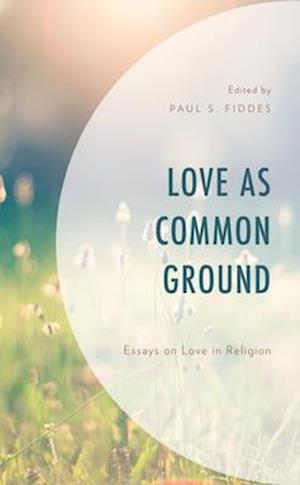 Love as Common Ground