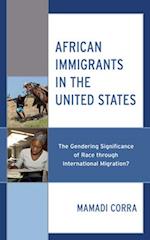 African Immigrants in the United States