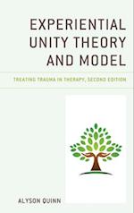 Experiential Unity Theory and Model