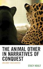 Animal Other in Narratives of Conquest