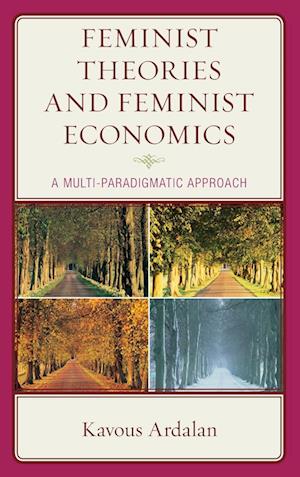 Feminist Theories and Feminist Economics