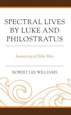 Spectral Lives by Luke and Philostratus