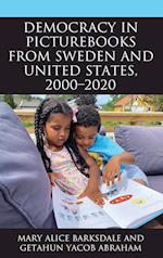 Democracy in Picturebooks from Sweden and United States, 2000-2020