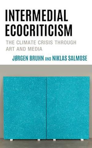 Intermedial Ecocriticism