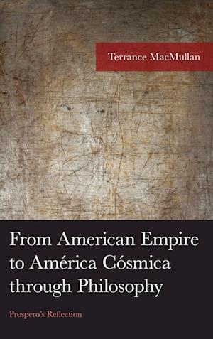 From American Empire to America Cosmica through Philosophy