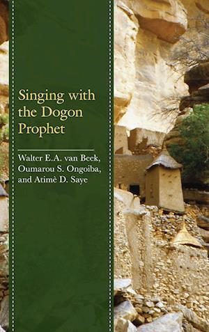Singing with the Dogon Prophet