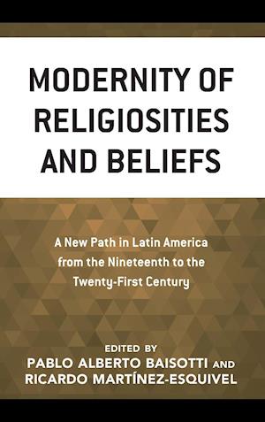 Modernity of Religiosities and Beliefs