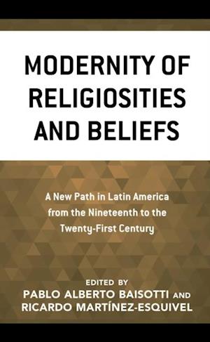 Modernity of Religiosities and Beliefs