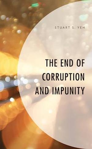 End of Corruption and Impunity