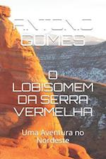 O Lobisomem Da Serra Vermelha