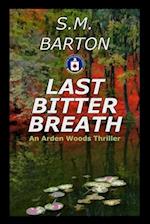 Last Bitter Breath