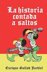 La Historia Contada a Saltos