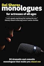 del Shores Monologues for Actresses of All Ages