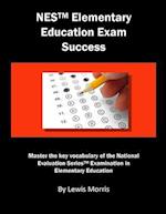 NES Elementary Education Exam Success