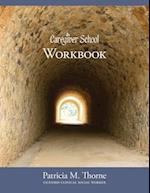 Caregiver School - Workbook