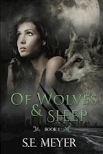 Of Wolves & Sheep