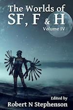 The Worlds of Sf, F & H Volume IV