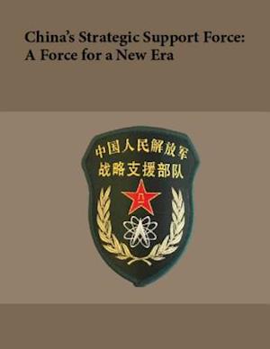 China's Strategic Support Force