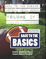 Back to the Basics Football Drill Manual Volume 4