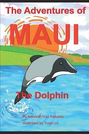 The Adventures of Maui the Dolphin