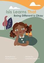 Isis Learns that Being Different is Okay