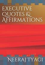 Executive Quotes & Affirmations