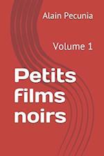 Petits Films Noirs