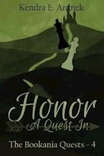 Honor: A Quest In 