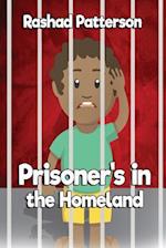 Prisoner's in the Homeland